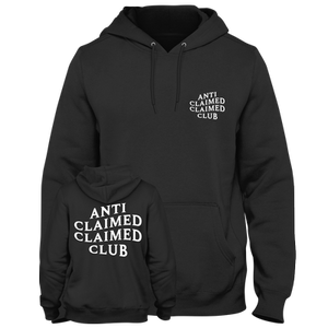 Open image in slideshow, Anti Claimed Claimed Club White Text Hoodie
