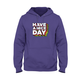 Open image in slideshow, &quot;Have A Nice Day&quot; Hoodie
